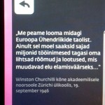 Winston Churchilli öeldut korrati erineval moel paljude kõnelejate poolt